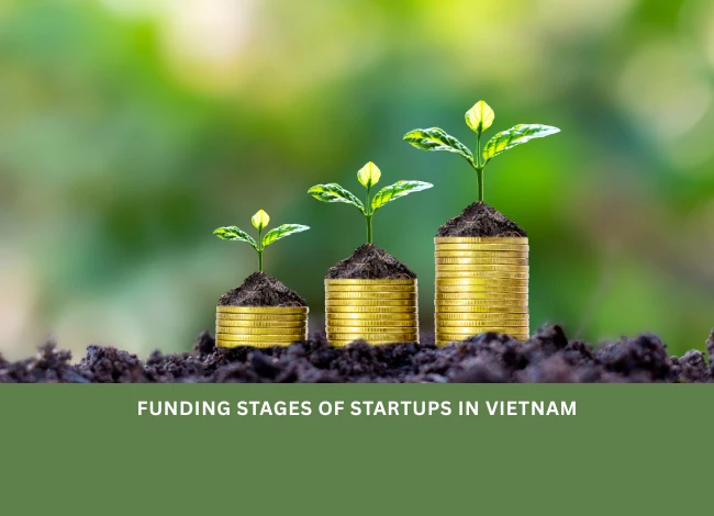 Funding stages of startups in Vietnam